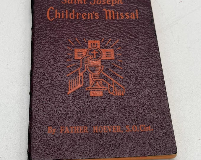 Vintage 1954 Saint Joseph Children’s Missal • Catholic Prayer Book