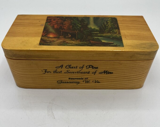 VTG Wood Trinket Jewelry Box Camping A Chest of Pine For That Sweetheart of Mine