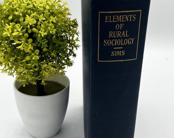 Elements of Rural Sociology Sims Vintage Hardcover Academic Book
