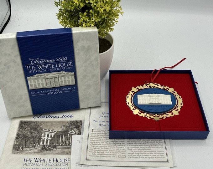 White House Historical Association Christmas 2000 200th Anniversary Ornament