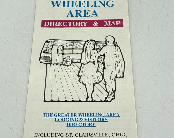 Vintage Greater Wheeling Area Directory Map Brochure West Virginia Ohio 1980s