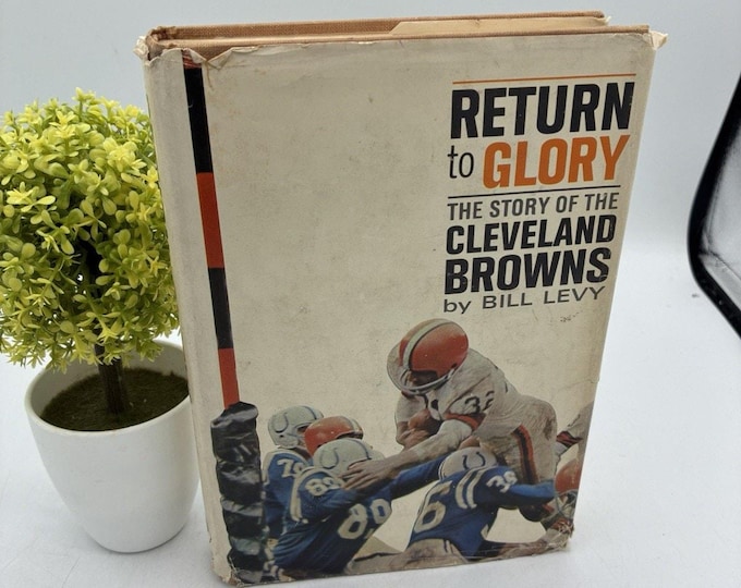 Return to Glory Cleveland Browns Bill Levy 1965 First Edition NFL Football Book