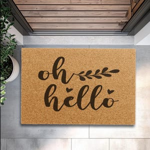 Oh Hello Coir Wycieraczka, Niestandardowa Wycieraczka, Humorystyczna Wycieraczka, Dekoracja Werandy, Prezent Na Parapetówkę, Wycieraczka, Niestandardowa Wycieraczka, Zabawna Wycieraczka