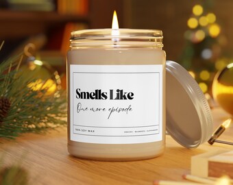Smells Like One More Episode Candle | 9oz Soy Candle with White Lid