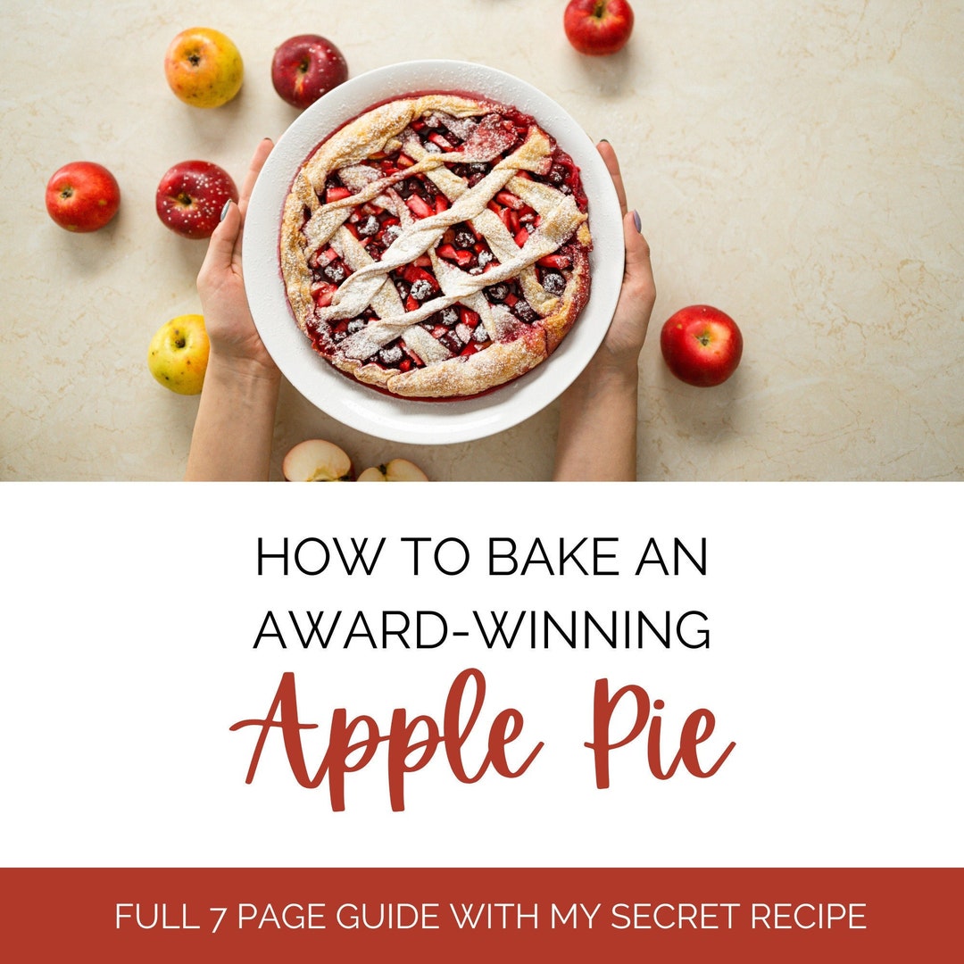 Secret Apple Pie Recipe Blue Ribbon 1st Place Award Winning Pie Recipe