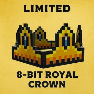 May include: A pixelated 8-bit royal crown in shades of yellow, orange, and black. The crown has a rectangular base and a series of upward-pointing peaks. The word "LIMITED" is above the crown, and "8-BIT ROYAL CROWN" is below.