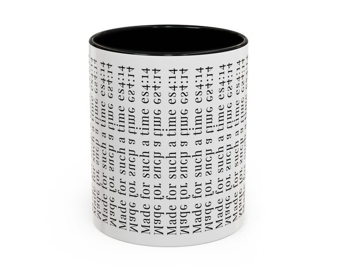 Made for such a time hidden message Mug,  New believer gift , Gift for bestie, Church merch, Christian Mug