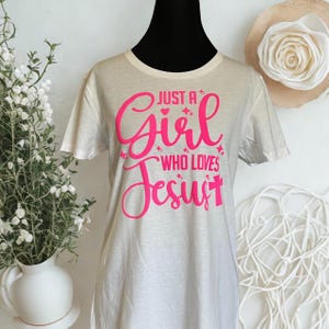 Jesus T-Shirt for Women | Just a Girl Who Loves Jesus Puff Vinyl Tee | Christianity Shirt | Custom Church Merch TShirt