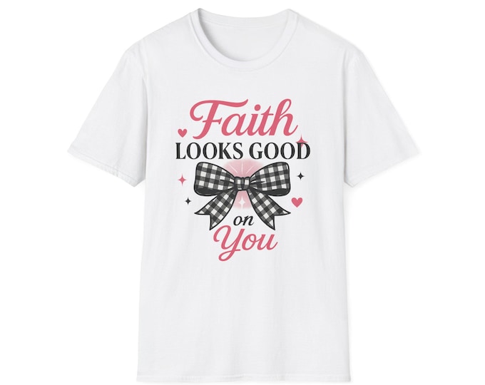 Faith Looks Good on You Coquette Christian T-Shirt, Inspirational Shirt, New Believer Gift , Church Merch