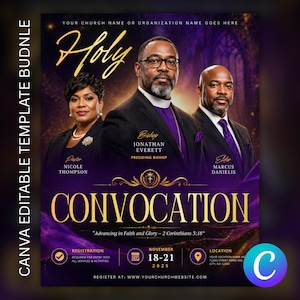 May include: A purple and gold flyer for a convocation event. The flyer features three people, the text "Holy" in gold script, and the word "Convocation" in large gold letters. The flyer includes event details and registration information.