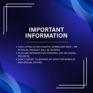 May include: A digital download listing announcement on a gradient blue background. The text "IMPORTANT INFORMATION" is in large white letters. Bullet points below state the listing is for a digital download, for personal use, and to browse for bundles.
