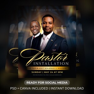 Peut inclure: Flyer promotionnel pour l'installation d'un pasteur. La conception pr&eacute;sente deux hommes en costume, avec le texte "Pastor Installation" en &eacute;criture &eacute;l&eacute;gante. Les d&eacute;tails incluent la date, l'heure et le lieu, avec la phrase "Ready for Social Media" en bas.