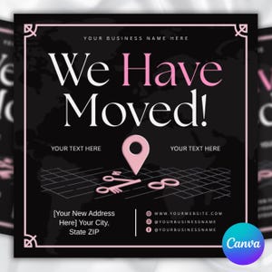 以下が含まれることがあります： 「We Have Moved!」のテキストと世界地図が描かれた、黒とピンクの告知。場所を示すピン、ハサミ、鍵のグラフィックが含まれています。下部には新しい住所、ウェブサイト、ソーシャルメディアの詳細を記載するスペースがあります。