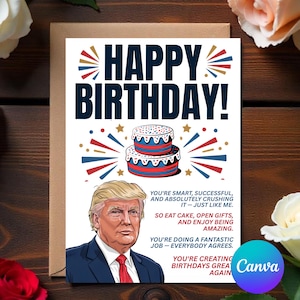 Printable Funny Trump Birthday Card, Digital Trump Happy Birthday, Funny Trump Parody Greeting | Humorous Political Birthday Card Gift