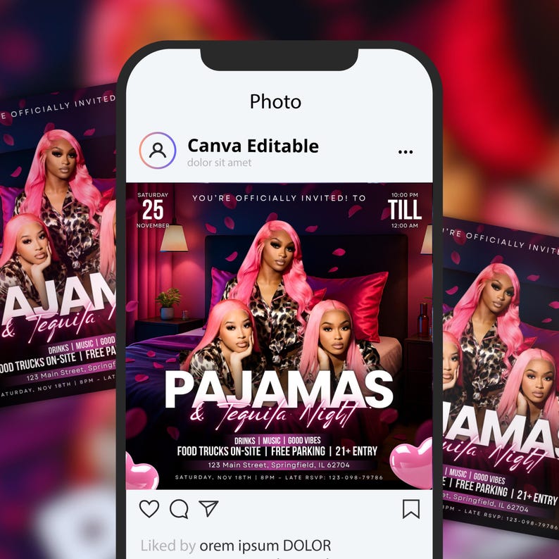 May include: A digital flyer for a "Pajamas & Tequila Night" event, featuring images of women with pink hair. The flyer includes event details such as date, time, location, and mentions food trucks, music, and free parking.