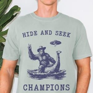 Bigfoot UFO and Loch Ness Shirt, Sasquatch Shirt, Funny Bigfoot Shirt, Hiking Shirt, Yeti Shirt, Loch Ness Monster Shirt, UFO Shirt