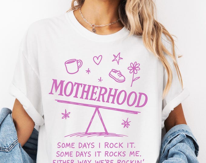 Motherhood  Shirt, Some Days I Rock It Shirt, Rocking Motherhood Shirt, Premature Baby Shirt, NICU Gift, New parent Shirt, Comfort Colors