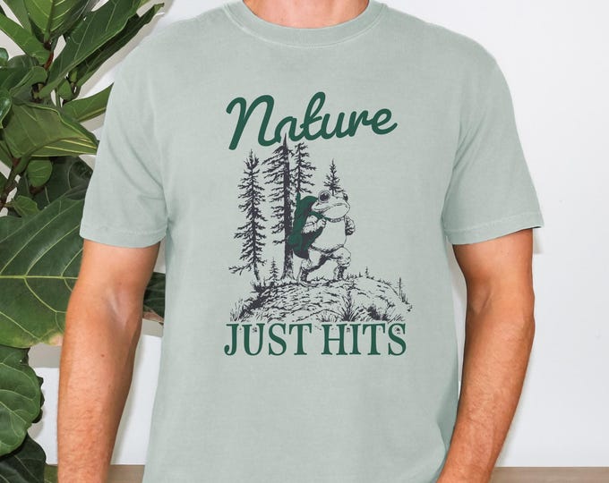 Frog hiking shirt, Nature Just Hits Shirt, vintage Frog and Toad Tee, Thru Hiker Shirt, Frog meme Tee, Nature Hiking Frog