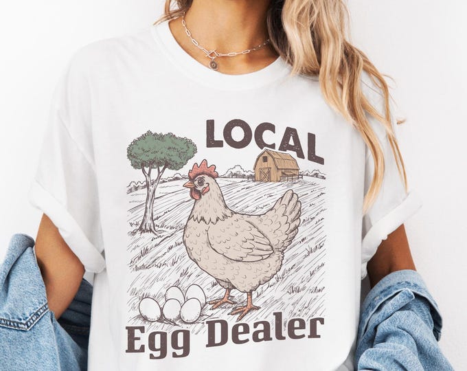 Support Your Local Egg Dealer Shirt, farmcore fashion, Local Egg Dealer Shirt, Cruncy Mom Shirt, Retro Chicken Shirt, Comfort Colors