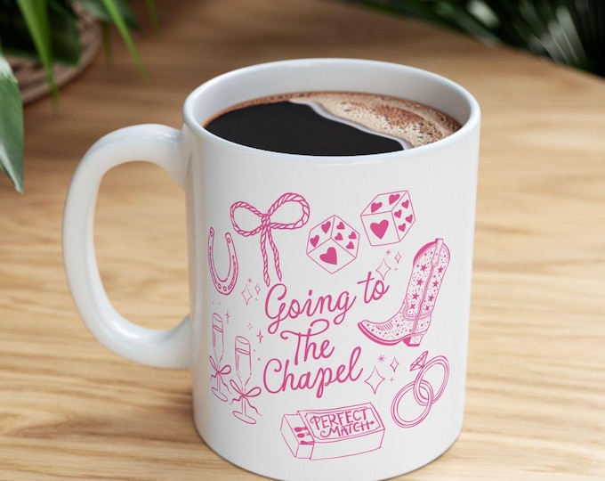 Going to The Chapel Bachelorette Mug, Perfect match Mug, Nashville Bachelorette Mug, Bridal Shower Favor, Coquette Western Bride To Be Gift