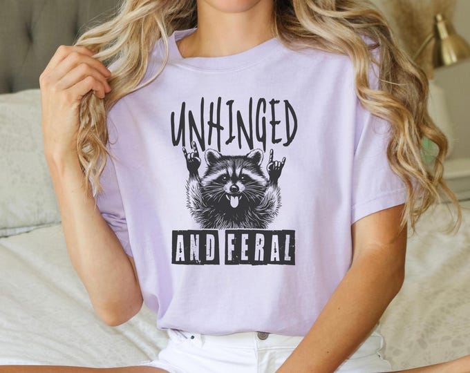 Unhinged and Feral Mom Shirt, Unhinged Tee, Gen Z Clothing, weirdcore Apparel, Raccoon meme Tee, Comfort Colors, weird stiff