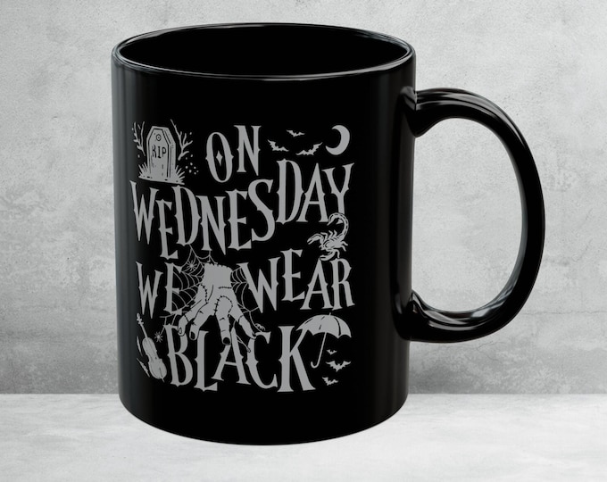 On Wednesdays We Wear Black Mug, Horror Party Addams Family Mug, Spooky Season Goth Mug, Dance With My Hands Mug