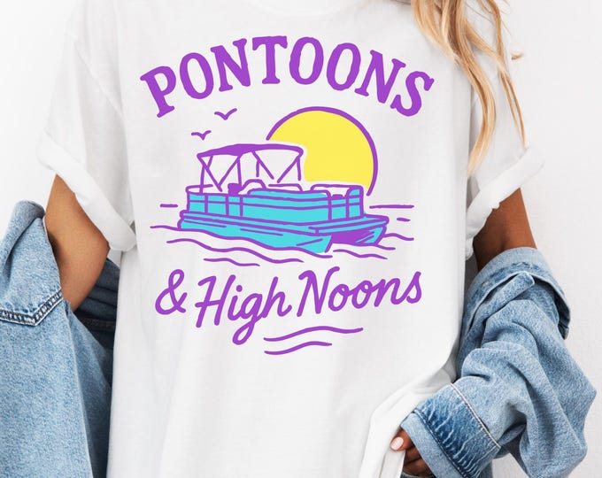 Pontoons and High Noons Tee: Summer Lake Bachelorette Party Comfort Colors Shirt