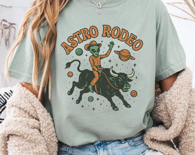 Comfort Colors Astro Rodeo shirt, Cowboy Ufo Western Tee, Cowboys Lovers Shirt, Rodeo Western Alien Shirt, Area 51 Tee, Cosmic Shirt