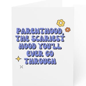 Grappige wenskaarten voor het ouderschap - de engste kap die je ooit zult doormaken, babyshower, nieuwe ouder, kaarten voor mama en papa
