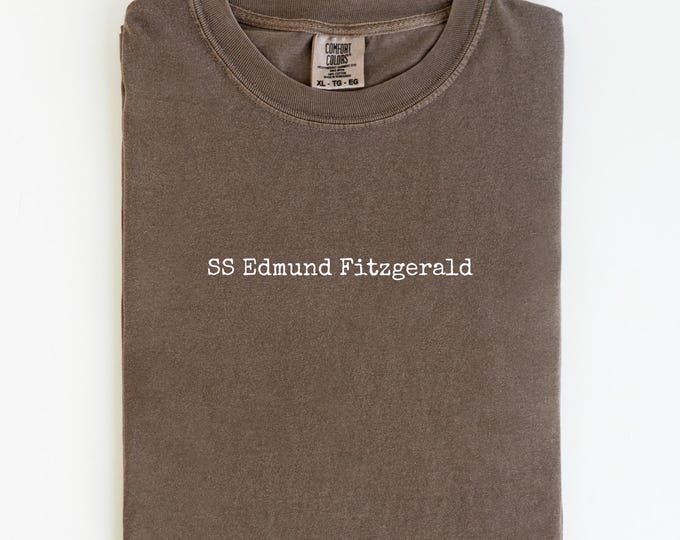 Edmund Fitzgerald Shirt, Comfort Colors SS Edmund Fitzgerald Tee, Shipwreck Shirt
