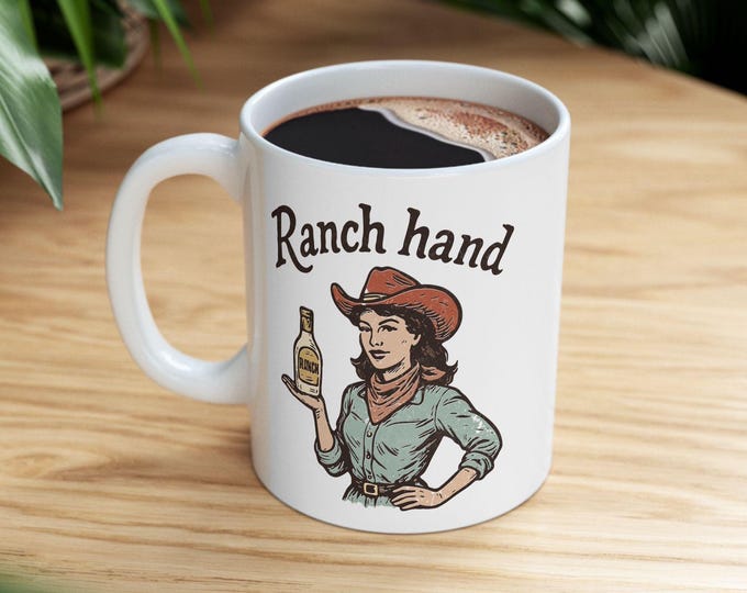 Ranch Dressing Mug, Gift for Ranch Dressing Lovers, Ranch Dressing Gift, Ranch Drinkware, Ranch Dressing Decor, Funny Ranch Dressing Gift