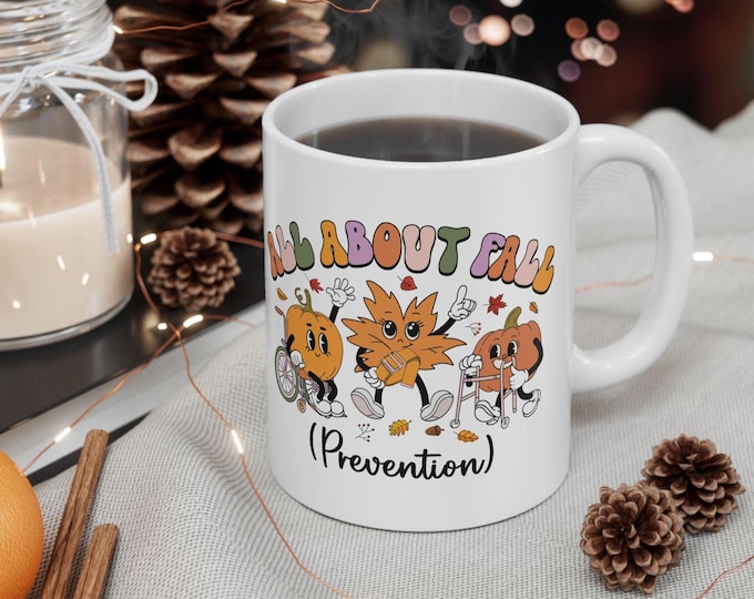I Love Fall Prevention Sweatshirt, Thanksgiving Fall Nurse Mug, SPT Pta Thanksgiving Mug, OT Mug, Physical Therapy Mug, OT Fall Mug