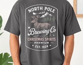 North Pole Brewing Co Shirt, North Pole Shirt, Brewing Shirt, Christmas Spirits, Christmas Shirt, Christmas Gift, Premium Christmas Tee