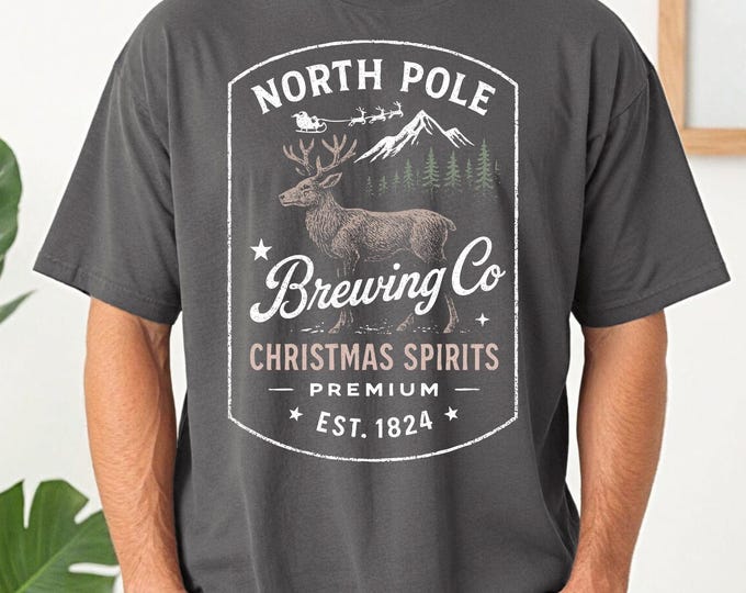 North Pole Brewing Co Shirt, North Pole Shirt, Brewing Shirt, Christmas Spirits, Christmas Shirt, Christmas Gift, Premium Christmas Tee