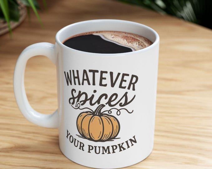 Pumpkin Spice Mug: Fall Coffee Cup, Autumn Drinkware