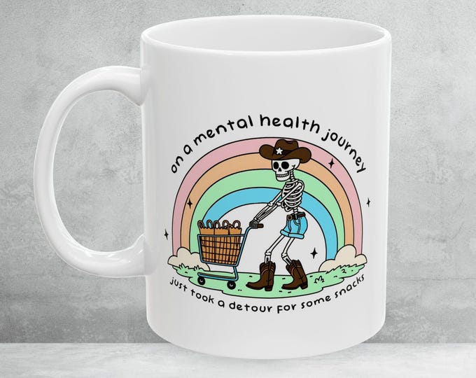 On A Mental Health Journey, Mental Health Mug, Funny Motivational Gift, Positivity Mug, Rainbow Mug