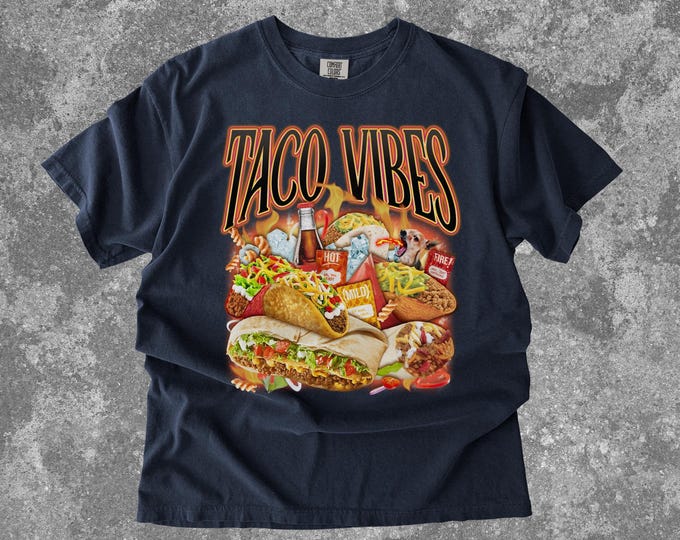 Comfort Colors Taco Vibes Bootleg Shirt, Retro Taco Burrito Chihuahua Shirt, Mexican Food Fan