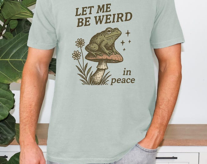 Let Me Be Weird In Peace Toad Shirt, Mushroom Frog Cottagecore T-shirt, Frog Meme tshirt, Funny Frog Tee, Introvert Shirt