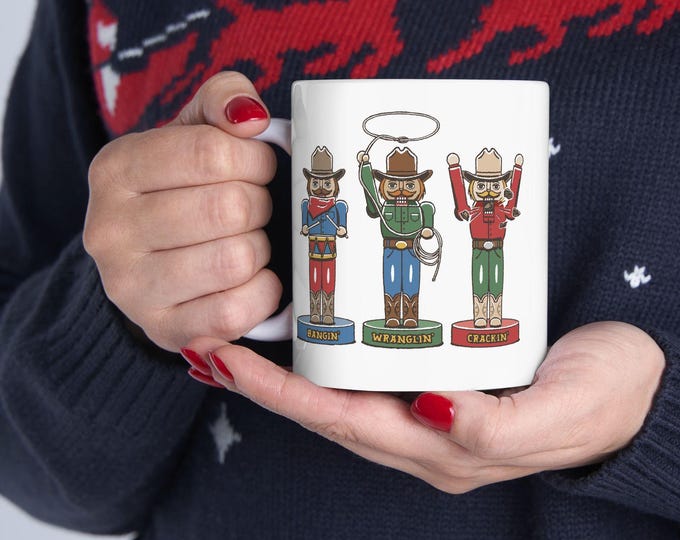 Cowboy Nutcracker Mug, Western Nutcracker Mug, Christmas Western Nutcracker, Howdy Christmas Nutcracker Mug