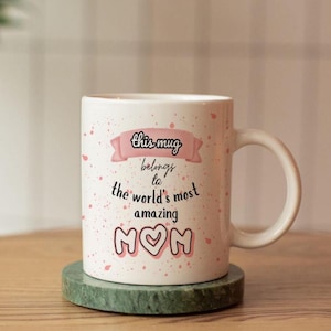 Personalized mug for mom, Mother Gift, Personalized mug, birthday gift, gift ideas, Amazing Mom Mug, Gift for Birthdays, Gift for Christmas