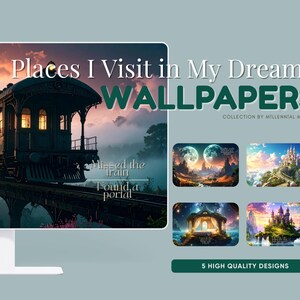 Places I Visit in my Dreams | Fantasy & Dream Desktop Wallpapers | Cartoon Aesthetic Digital Backgrounds | For PC and Mac | Instant Download