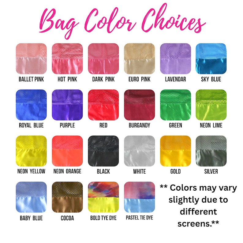 May include: A colour chart with the text "Bag Color Choices" at the top. The chart displays 20 colour options for bags, including Ballet Pink, Hot Pink, Dark Pink, Euro Pink, Lavendar, Sky Blue, Royal Blue, Purple, Red, and more.