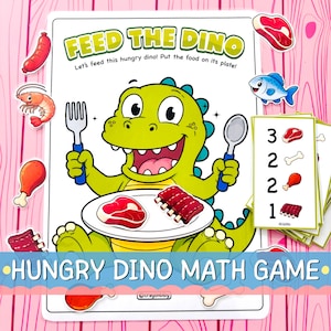 May include: A Feed the Dino math game activity sheet featuring a green cartoon dinosaur holding a fork and spoon, with a plate of food, surrounding food cutouts, and a set of math cards showing numbers and food items for counting practice.