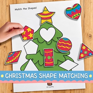 May include: A Christmas shape matching activity sheet featuring a green tree illustration with empty outlines and colorful cut-out shapes including a star, heart, circle, and pentagon. The text reads Match the Shapes and CHRISTMAS SHAPE MATCHING.