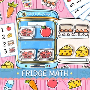 Peut inclure: Un jeu éducatif coloré avec un réfrigérateur et des découpes d'aliments, dont de la viande, des œufs, du fromage et une pomme. Le texte "Let's Fill the Fridge!" et "Fridge Math" sont visibles. Des cartes numérotées et des illustrations d'aliments sont également présentes.