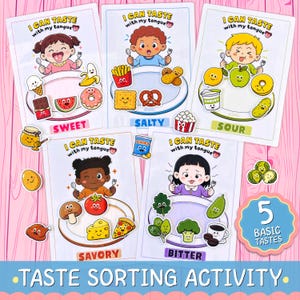 May include: Five educational activity sheets titled I CAN TASTE with my tongue, featuring cartoon characters and food cutouts categorized by taste: sweet, salty, sour, savory, and bitter. Includes a blue badge labeled 5 BASIC TASTES.