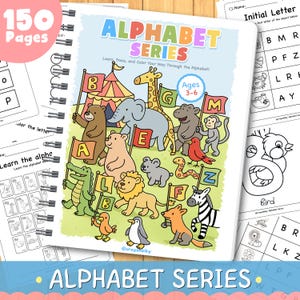 Pode incluir: Um livro de atividades infantis com espiral intitulado "ALPHABET SERIES" com uma capa colorida com animais de desenho animado segurando bandeiras com letras. O livro é projetado para crianças de 3 a 6 anos e tem 150 páginas.