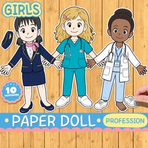 Puede incluir: Tres muñecas de papel ilustradas con las etiquetas GIRLS y PAPER DOLL PROFESSION. Una viste uniforme de azafata azul marino, otra un conjunto de enfermera turquesa con estetoscopio y otra una bata blanca sobre ropa azul con estetoscopio.