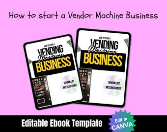 Vending Machine Business Guide | Step-by-Step Passive Income eBook | Start & Grow a Profitable Vending Biz | Instant Download PDF