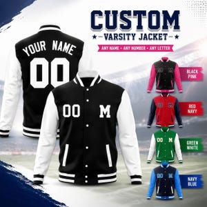 May include: A custom varsity jacket featuring a black body with white sleeves, a snap-button front, and ribbed cuffs. The back displays the text YOUR NAME and the number 00, while the front shows the number 00 and the letter M.